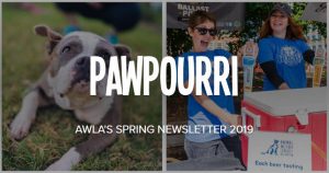 AWLA's Pawpourri Newsletter 2019